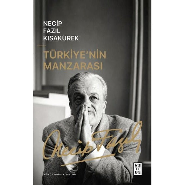 Türkiye'nin Manzarası - Büyük Doğu Kitaplığı | Ketebe (İnce Kapak)