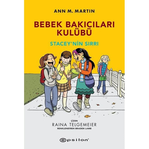 Bebek Bakıcıları Kulübü - Kristy'nin Harika Fikri | Epsilon Yayınevi