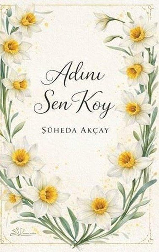Adını Sen Koy | Yertinç Kültür (İnce Kapak)