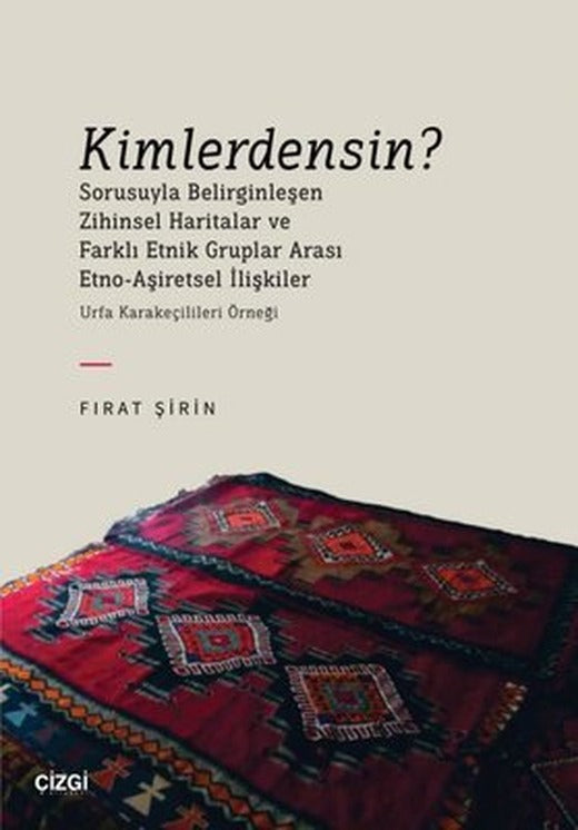 Kimlerdensin? | Çizgi Kitapevi