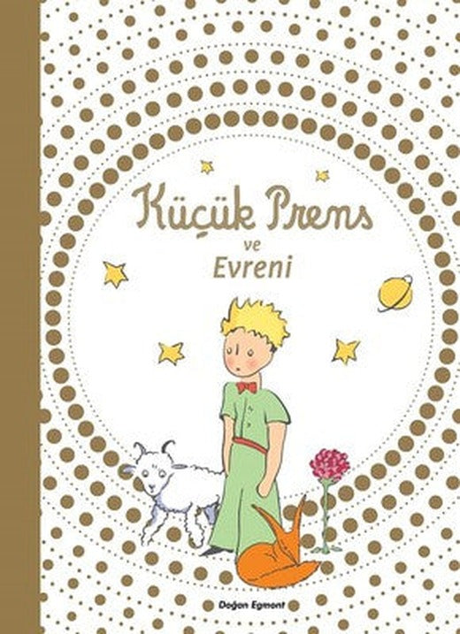 Küçük Prens ve Evreni | Doğan ve Egmont Yayıncılık