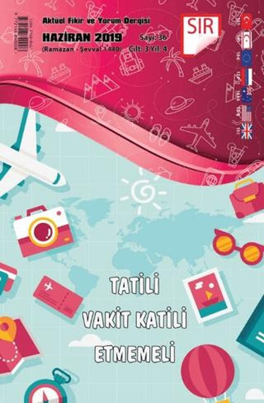 Sır Aktüel Fikir ve Yorum Dergisi Sayı: 36 Haziran 2019 | Sır Dergisi (Ciltsiz)