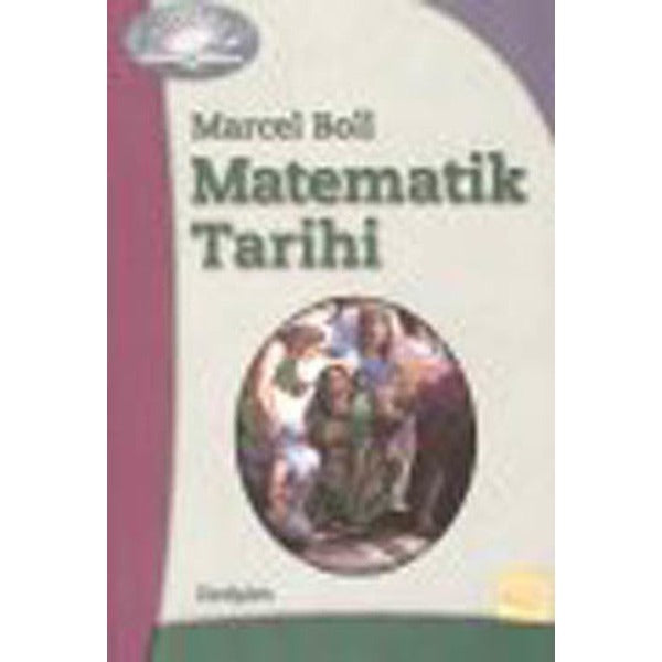 Matematik Tarihi | İletişim Yayınları - Başvuru Dizisi (İnce Kapak)