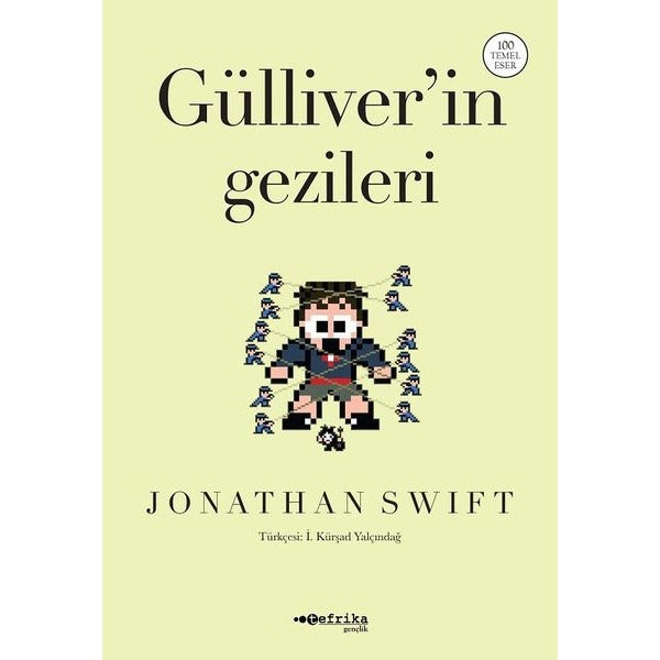 Gulliver'in Gezileri | Tefrika Yayınları