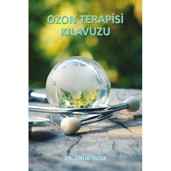 Ozon Terapisi Kılavuzu | Presstij Kitap (İnce Kapak)