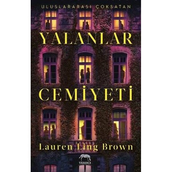 Yalanlar Cemiyeti | Yabancı (İnce Kapak)