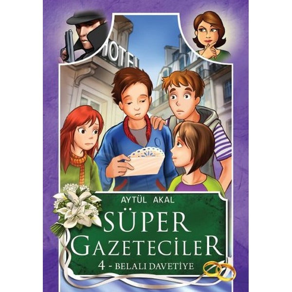 Süper Gazeteciler 4 - Belalı Davetiye | Tudem Yayınları - Çocuk Kitapları Dizisi (e-Kitap)
