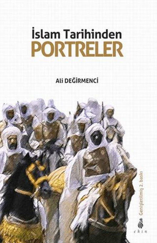 İslam Tarihinden Portreler