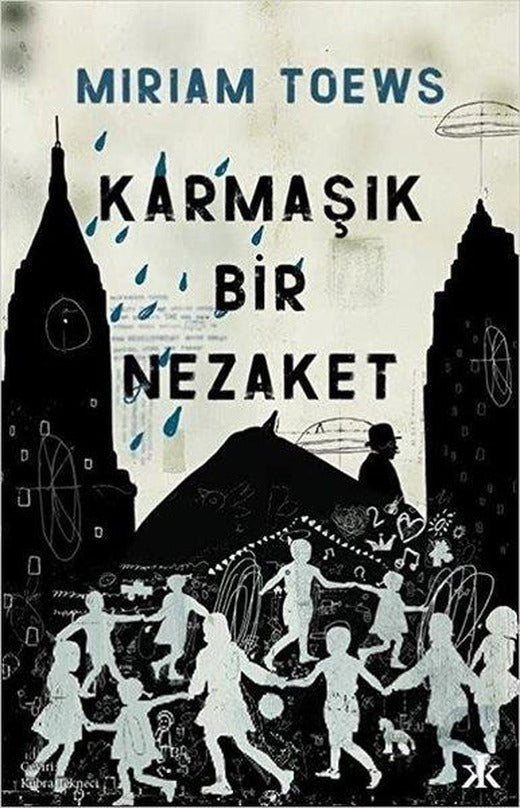 Karmaşık Bir Nezaket | Kafka Kitap (İnce Kapak)