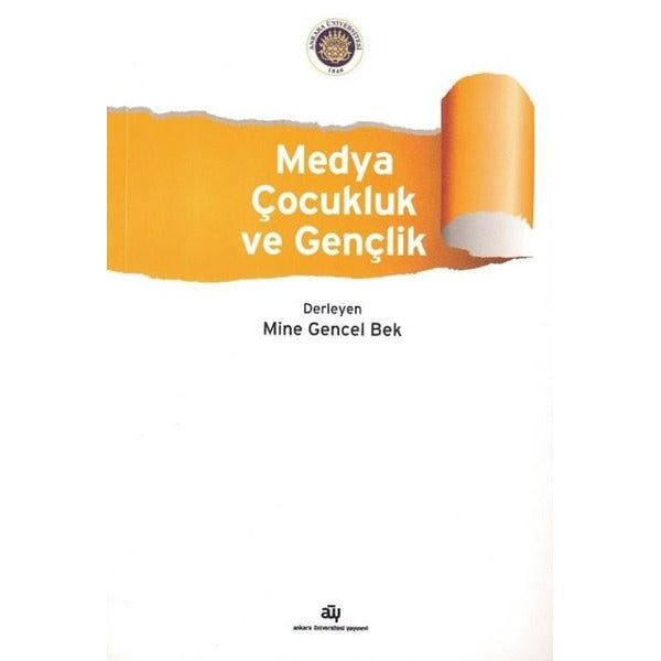 Medya Çocukluk ve Gençlik | Ankara Üniversitesi Yayınevi