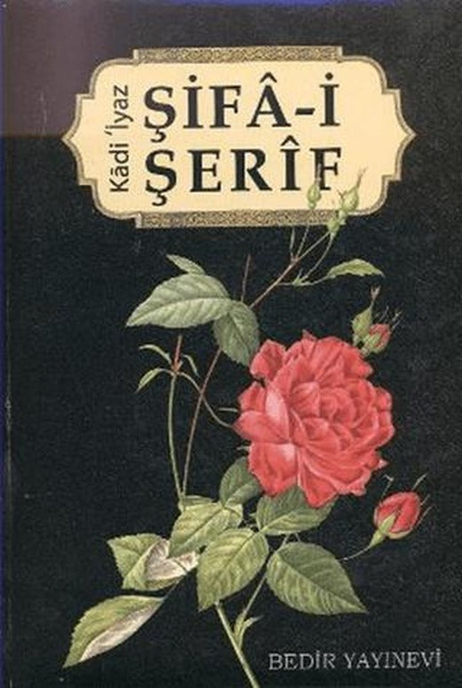 Şifa-i Şerif | Bedir Yayınları (Ciltli)
