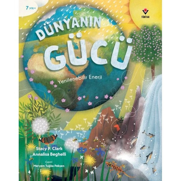 Dünyanın Gücü | Tübitak Yayınları (İnce Kapak)