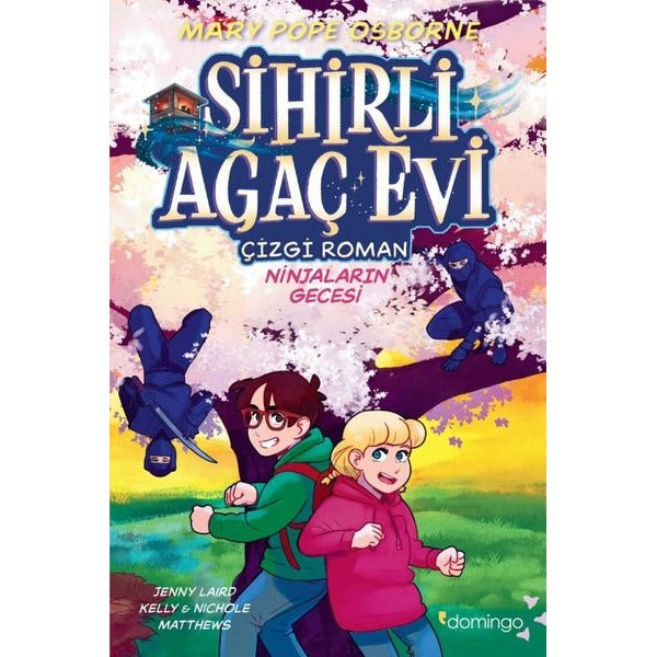 Sihirli Ağaç Evi - Ninjaların Gecesi-Çizgi Roman 5 | Domingo Yayınevi (İnce Kapak)