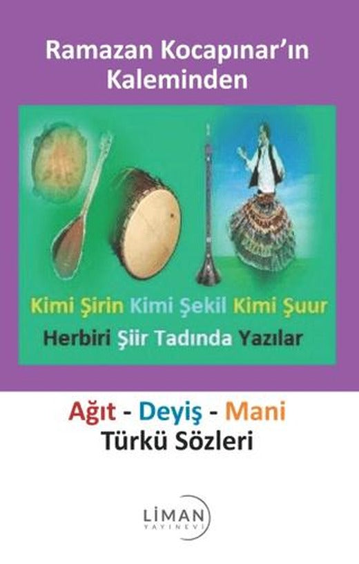 Ağıt - Deyiş - Mani Türkü Sözleri | Liman Yayınevi (Ciltsiz)