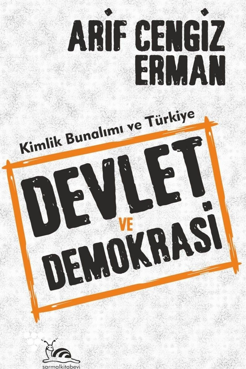Devlet ve Demokrasi | Sarmal Kitabevi (Ciltsiz)