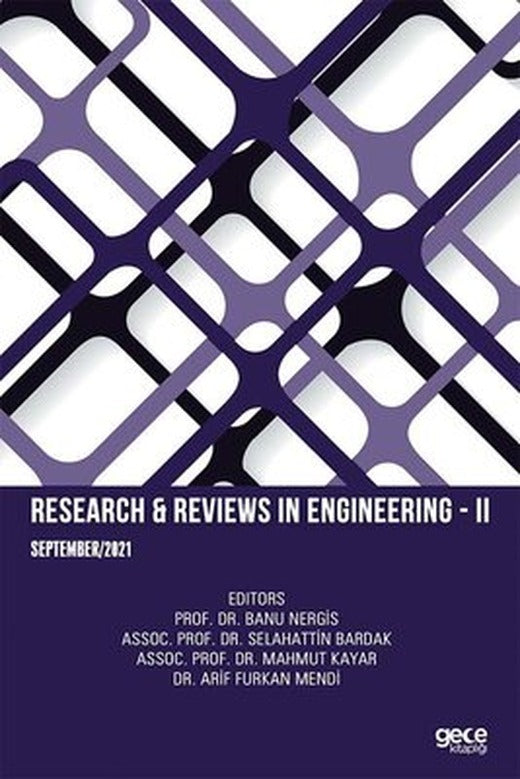 Research and Reviews in Engineering 2 - September 2021 | Gece Kitaplığı