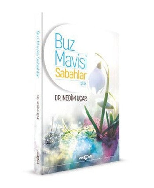 Buz Mavisi Sabahlar | Akçağ Yayınları