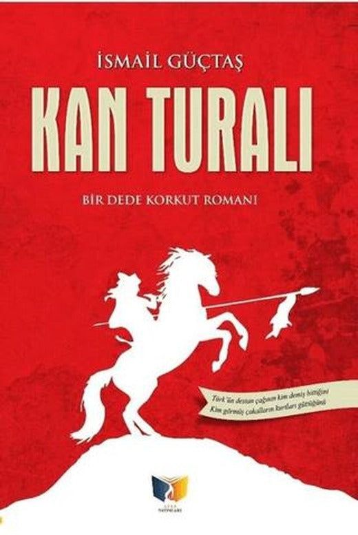 Kan Turalı | Ateş Yayınları (Ciltsiz)