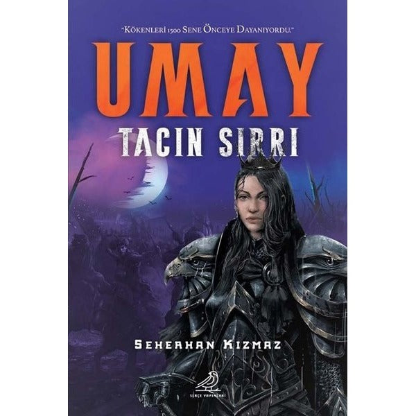 Umay-Tacın Sırrı | Serçe Yayınları