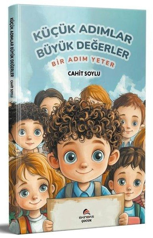 Küçük Adımlar Büyük Değerler - Bir Adım Yeter | Ekinoks (İnce Kapak)