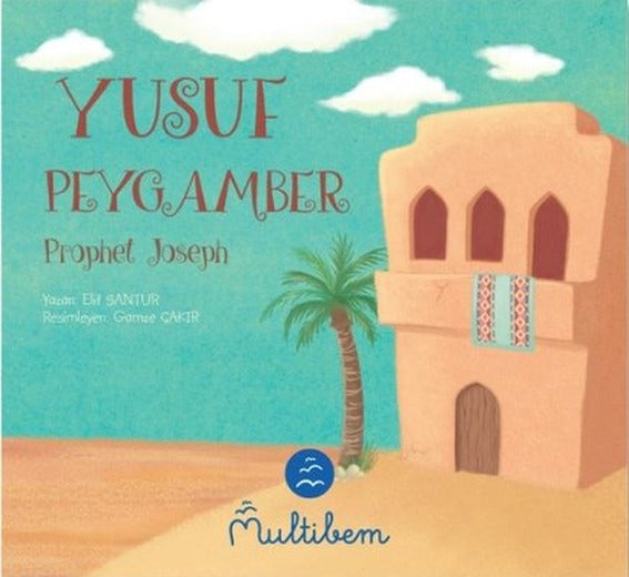 Yusuf Peygamber - Prophet Joseph | Multibem Yayınları