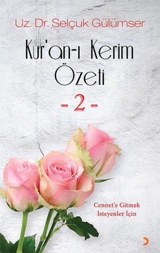 Kur’an-ı Kerim Özeti - 2
