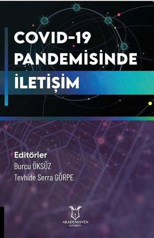 COVID-19 Pandemisinde İletişim | Akademisyen Kitabevi (İnce Kapak)