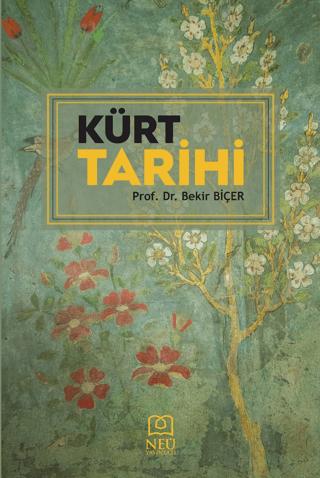 Kürt Tarihi | Necmettin Erbakan Üniversitesi Yayınları (Ciltsiz) - Resim 1