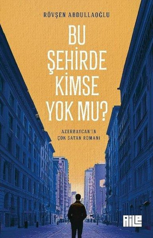 Bu Şehirde Kimse Yok mu? | Aile Yayınları (e-Kitap)