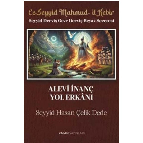 Alevi İnanç Yol Erkanı | Kalan Yayınları (Ciltli)