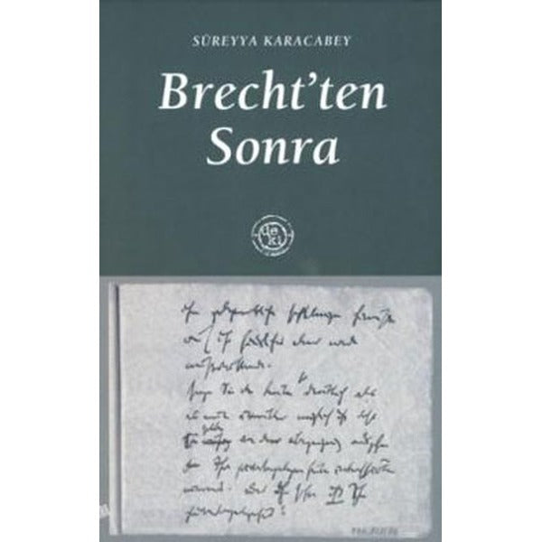 Brecht’ten Sonra | De Ki Yayınları (Ciltsiz)