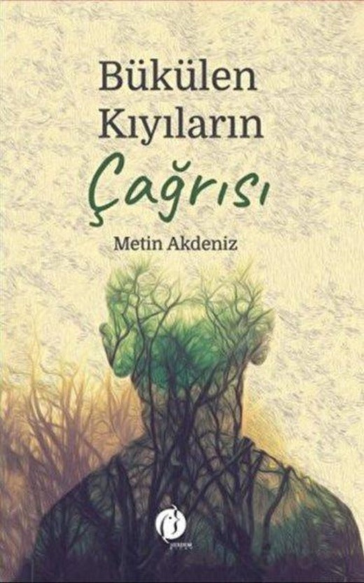 Bükülen Kıyıların Çağrısı | Herdem Kitap (İnce Kapak)