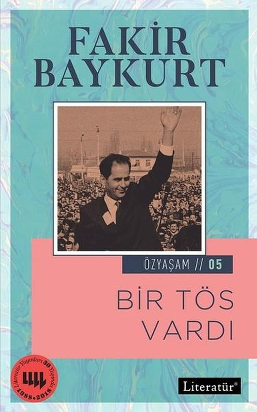 Bir TÖS Vardı | Literatür Yayıncılık (İnce Kapak)