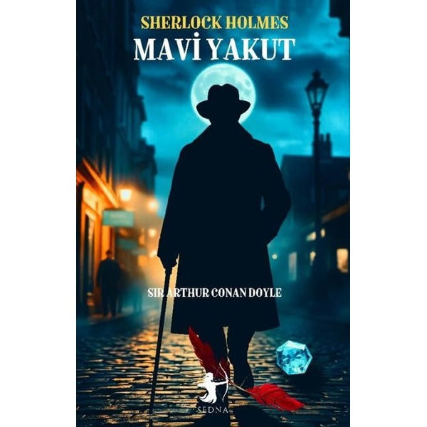 Sherlock Holmes - Mavi Yakut | Sedna Yayınları (İnce Kapak )