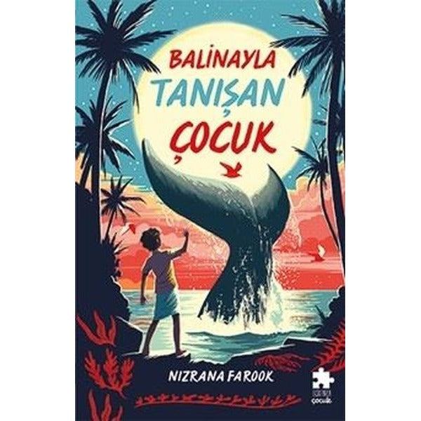 Balinayla Tanışan Çocuk | Eksik Parça Yayınları (İnce Kapak)