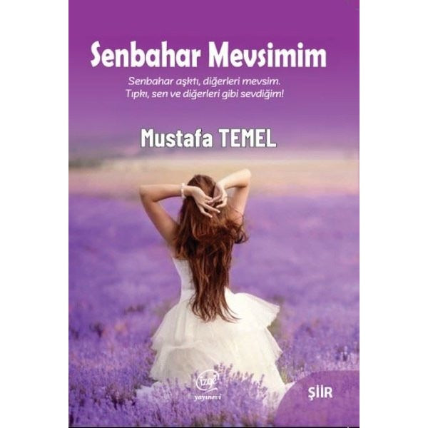 Senbahar Mevsimim | Çizge Yayıncılık (İnce Kapak)