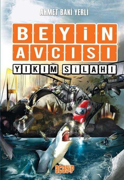 Beyin Avcısı 6 - Yıkım Silahı | Acayip (İnce Kapak)