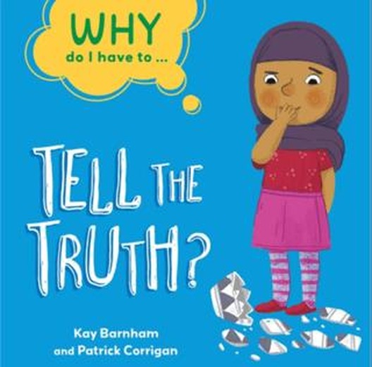 Why Do I Have To ...: Tell the Truth? | Franklin Watts (Ciltsiz)