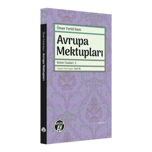Avrupa Mektupları - Bütün Yazıları 2
