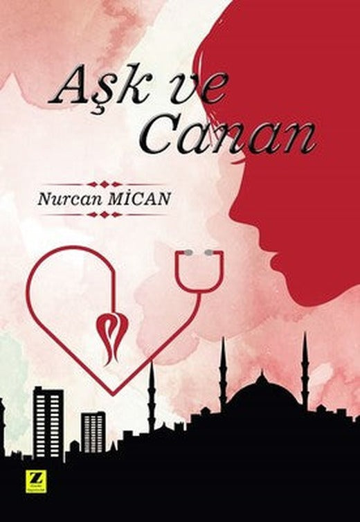 Aşk ve Canan | Zinde Yayınevi