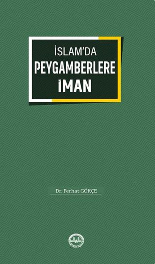İslam'da Peygamberlere İman