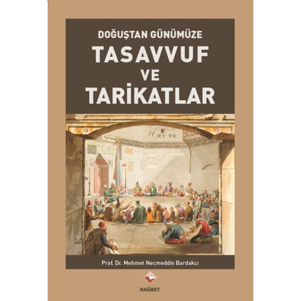 Tasavvuf ve Tarikatlar