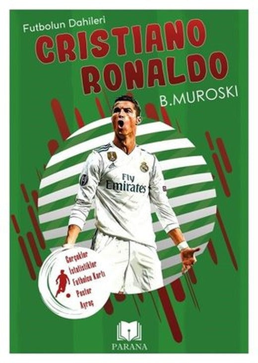 Cristiano Ronaldo - Futbolun Dahileri - Gerçek İstatistikler - Futbolcu Kartı - Poster Ayraç Hediyel | Parana