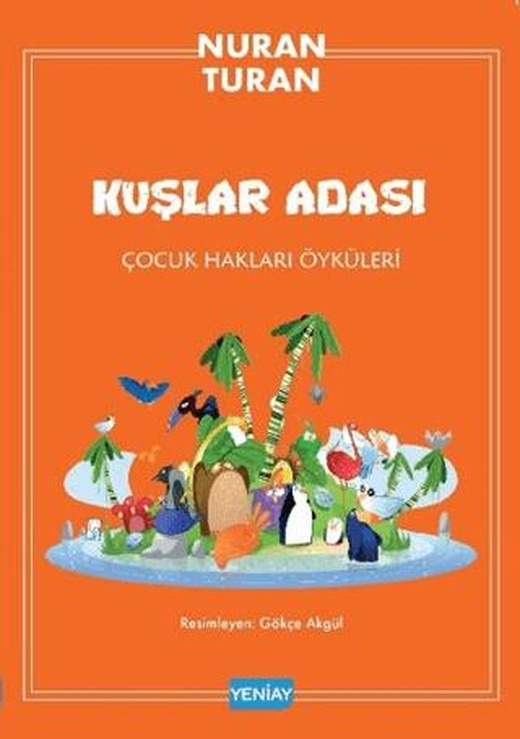 Kuşlar Adası | Yeni Ay Yayınları (Ciltsiz)