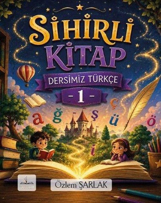 Sihirli Kitap Dersimiz Türkçe 1 | Harfhane Çocuk (İnce Kapak)