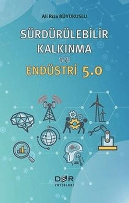 Sürdürülebilir Kalkınma ve Endüstri 5.0