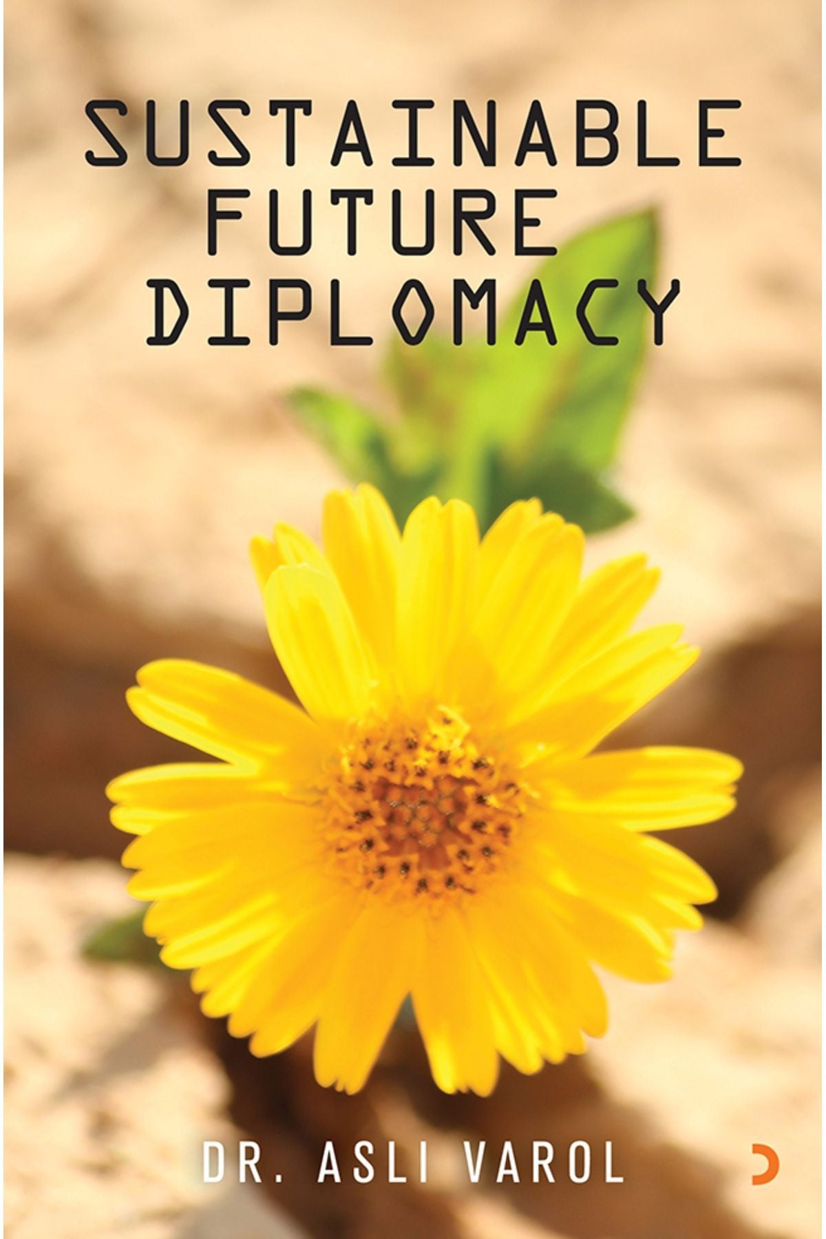 Sustainable Future Diplomacy | Cinius Yayınları (Ciltsiz)
