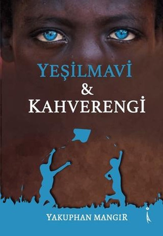 Yeşilmavi - Kahverengi | İkinci Adam Yayınları (Ciltsiz)