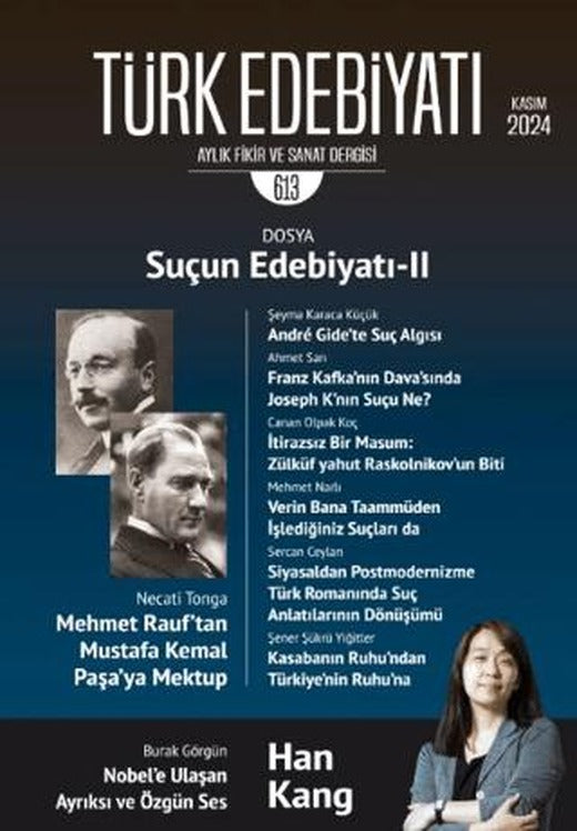Türk Edebiyatı Aylık Fikir ve Sanat Dergisi Sayı: 613 Kasım 2024 | Türk Edebiyatı Dergisi (Ciltsiz)