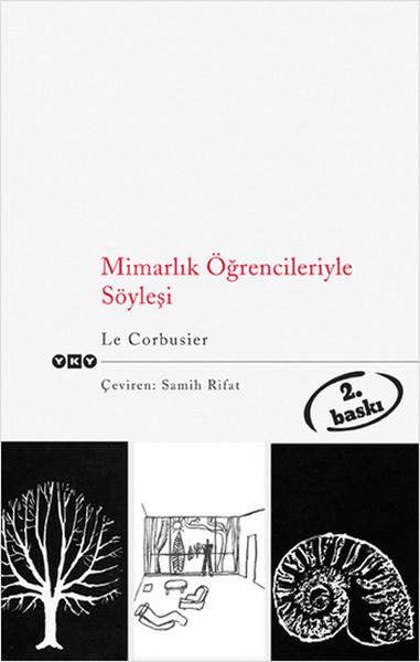 Mimarlık Öğrencileriyle Söyleşi | Yapı Kredi Yayınları (İnce Kapak) - Resim 1